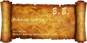 Bubreg Berta névjegykártya